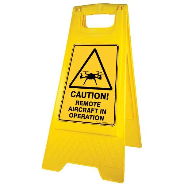Drone Safety Sign A-Frame "Caution Remote Aircraft in Operation"